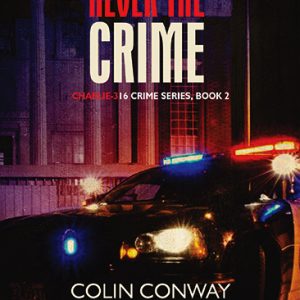 NEVER THE CRIME